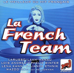 【輸入盤】La French Team : Le Meilleur D