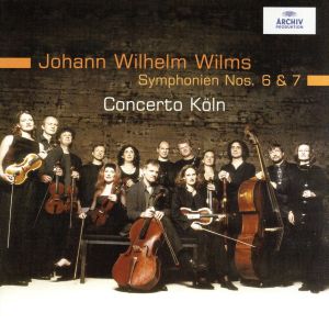 【輸入盤】Wilms: Symphonies 6 & 7