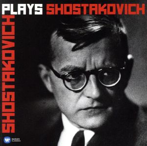 【輸入盤】Shostakovich: Plays Shostakovi