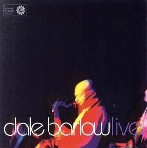 【輸入盤】Dale Barlow Live