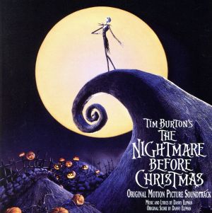 【輸入盤】The Nightmare Before Christmas: Original Motion Picture Soundtrack
