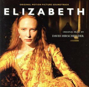【輸入盤】Elizabeth: Original Motion Picture Soundtrack