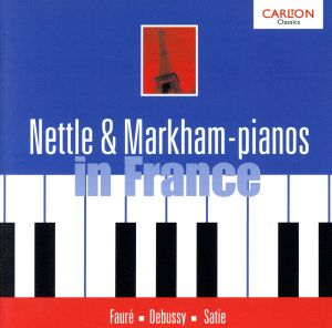 【輸入盤】Nettle & Markham in France