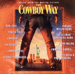 【輸入盤】The Cowboy Way: Music From The Motion Picture