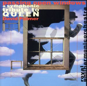 【輸入盤】Passing Open Windows: Symphonic Queen