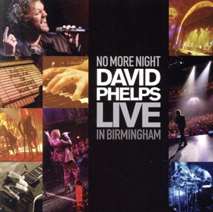 【輸入盤】No More Night: David Phelps Live in Birmingham