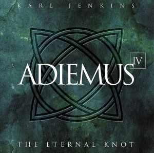 【輸入盤】Adiemus IV: Eternal Knot