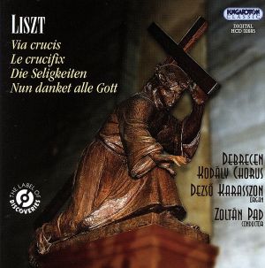 【輸入盤】Liszt: Via Crucis