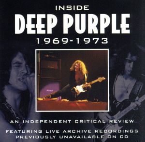 【輸入盤】Critical Review: Inside Deep Purple 1969-1973