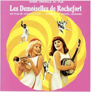 【輸入盤】Les Demoiselles De Rochefort