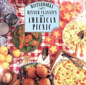 【輸入盤】Dinner Classics: American Picnic