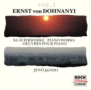 【輸入盤】Dohnanyi;Piano Works Vol.1