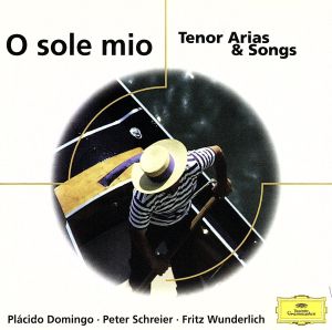 【輸入盤】O Sole Mio: Tenor Arias & Songs