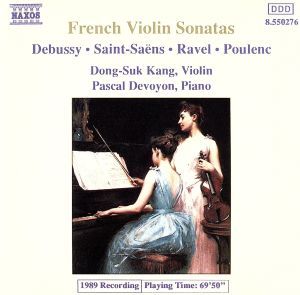 【輸入盤】French Violin Sonatas(Debussy・Saint-Saens・Ravel・Poulenc)