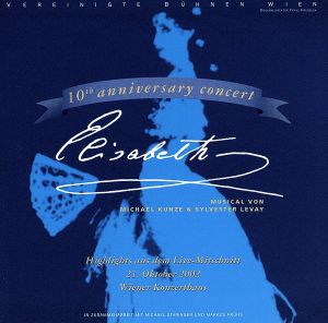 【輸入盤】Elisabeth 10th Anniversary Concert