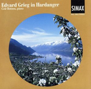 【輸入盤】Edvard Grieg in Hardanger (Hol