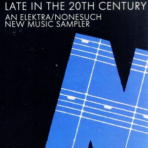 【輸入盤】Late in the 20th Century