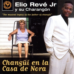 【輸入盤】Changui En La Casa De Nora