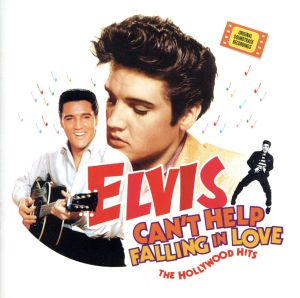 【輸入盤】Can't Help Falling in Love: The Hollywood Hits