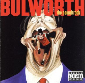 【輸入盤】Bulworth: The Soundtrack