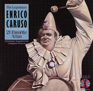 【輸入盤】Legendary Caruso/21 Fav Arias