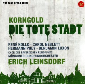 【輸入盤】Korngold: Die Tote Stadt