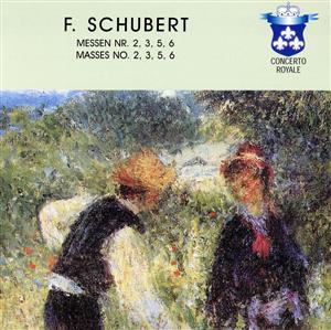 【輸入盤】Schubert: Masses Nos. 2, 3, 5 & 6 [Germany]