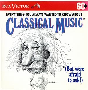 【輸入盤】Everything You Wanted to Know About Classical