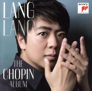 【輸入盤】Lang Lang: The Chopin