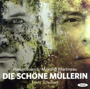 【輸入盤】Schubert: Die Schone Mullerin