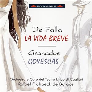 【輸入盤】Vida Breve/Goyescas