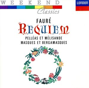 【輸入盤】Requiem / Pelleas / Masques