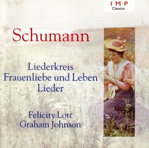 【輸入盤】Felicity Lott Sings Schumann-Liederkreis/Frauenliebe und Leben