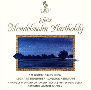 【輸入盤】Mendelssohn: Midsummer Night's