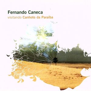 【輸入盤】Visitando Canhoto Da Paraiba