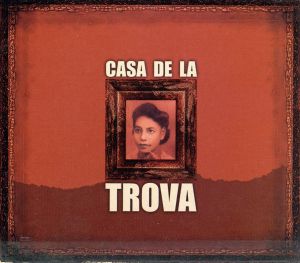 【輸入盤】Casa De La Trova