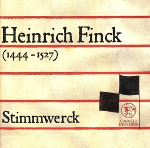 【輸入盤】Heinrich Finck(1444-1527)