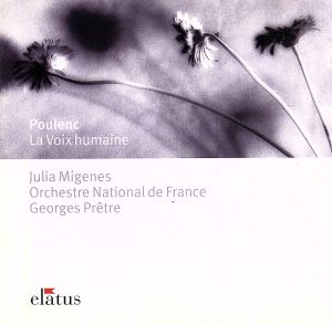 【輸入盤】Poulenc: La Voix Humaine