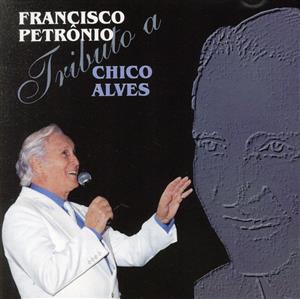 【輸入盤】Tributo a Chico Alves