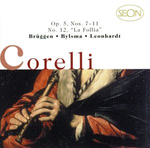 【輸入盤】Corelli / Sonatas Op.5 Nos.7-11, La Follia