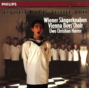 【輸入盤】Vienna Boy's Choir : Exsultate, Jubilate