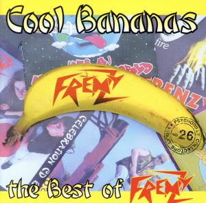 【輸入盤】Cool Bananas-Best of Frenzy