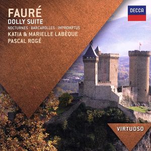 【輸入盤】Faure: Dolly Suite