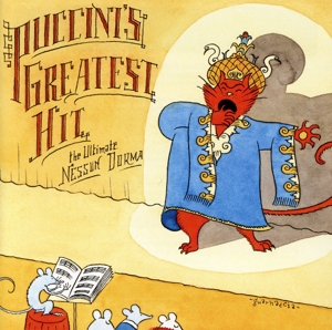 【輸入盤】Puccini's Greatest Hits: Ultimate Nessum Dorma