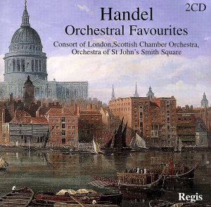 【輸入盤】Handel: Orchestral Favourites