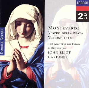 【輸入盤】Monteverdi: Vespro della Beata Vergine 1610, etc