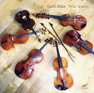 【輸入盤】Garth Knox: Viola Spaces