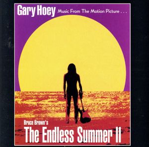 【輸入盤】The Endless Summer II: Music From The Motion Picture
