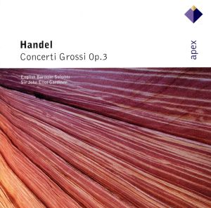 【輸入盤】Concerti Grossi Op 3