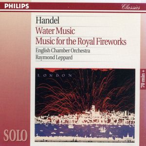 【輸入盤】Water Music / Royal Fireworks